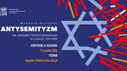 Wyparte historie. Antysemityzm na Uniwersytecie Poznańskim w latach 1919-1939