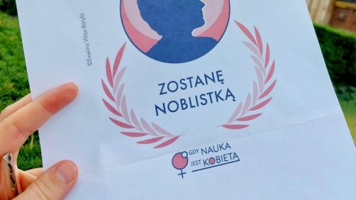Zostanę Noblistką. Kobiety w naukach ścisłych