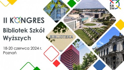 II Kongres Bibliotek Szkół Wyższych