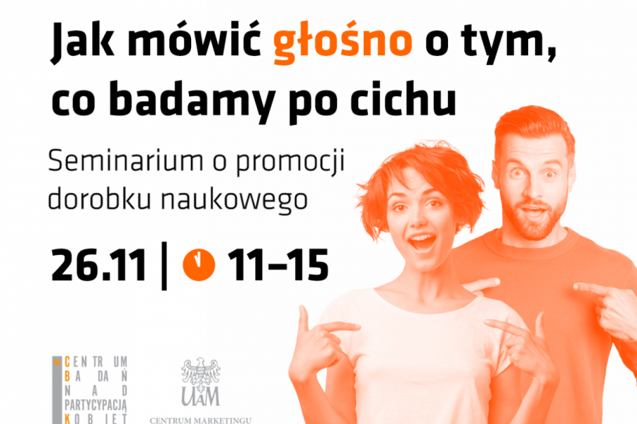 Seminarium: Jak mówić głośno o tym, co badamy po cichu