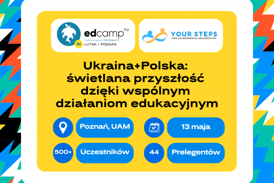 Ukraina+Polska: świetlana przyszłość dzięki wspólnym działaniom edukacyjnym